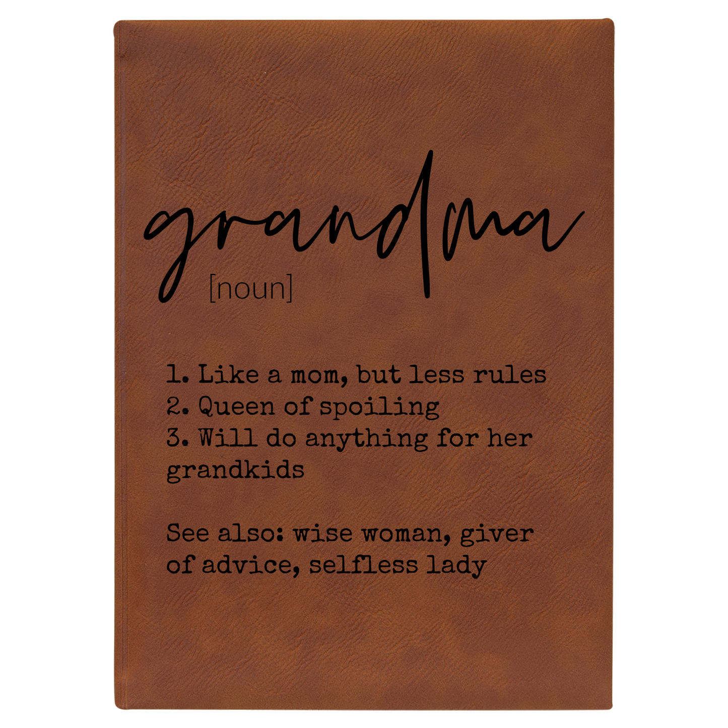 7" Grandma Definition Lined Leatherette Journal - Rawhide