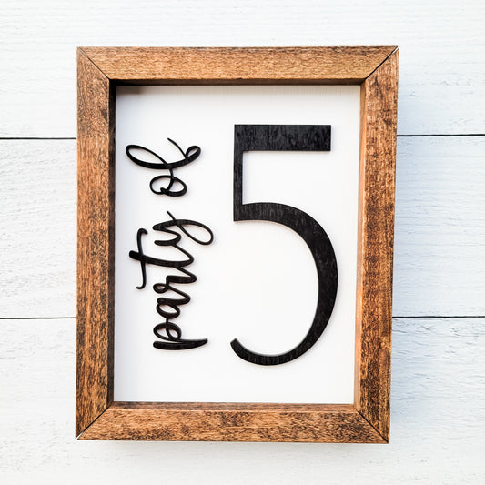 "Party of" 8x10 Framed Sign - Choose your Number