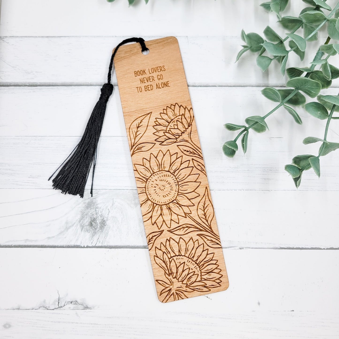 Book Lovers Never Go To Bed Alone Floral Wooden Bookmark