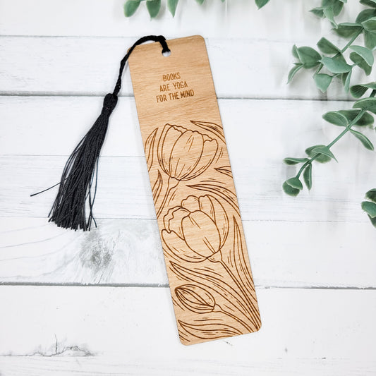 Books Are Yoga For The Mind Floral Wooden Bookmark