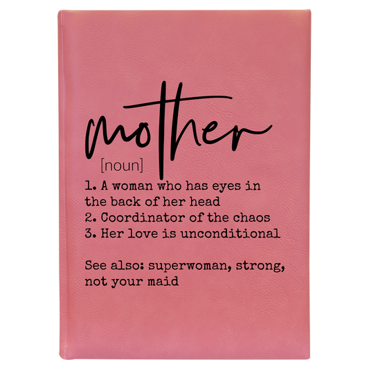 7" Mother Definition Lined Leatherette Journal - Pink