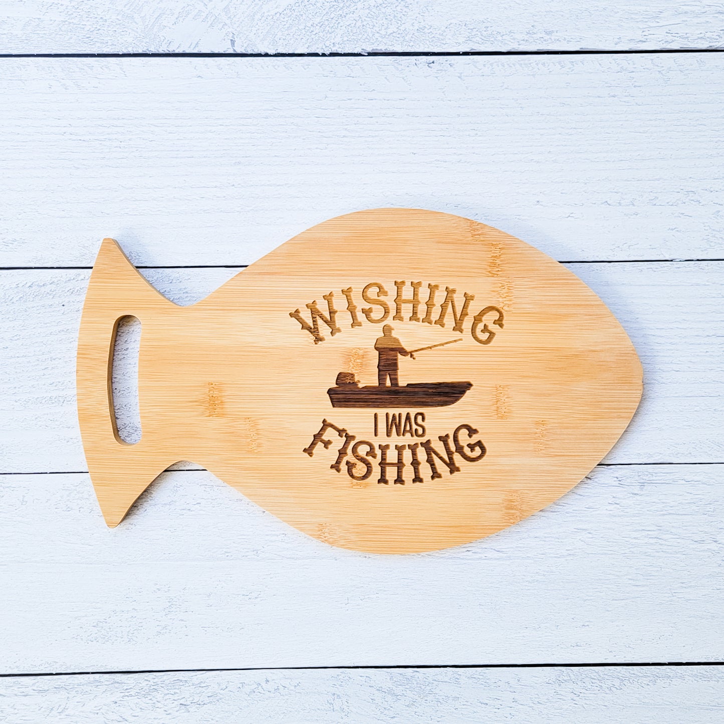 Wishing I Was Fishing Engraved Cutting Board