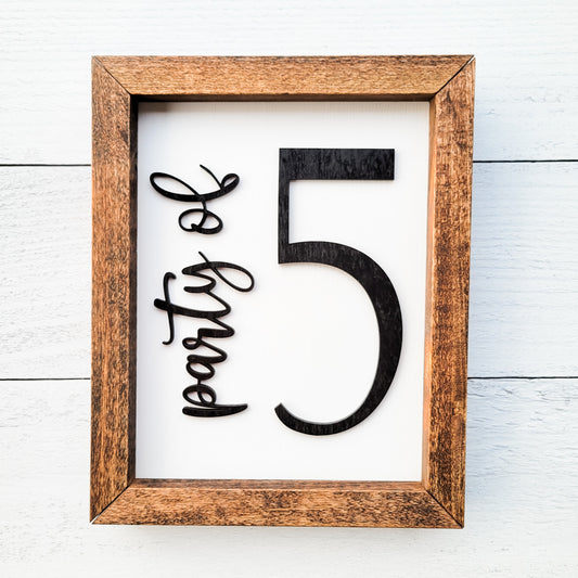"Party of" 8x10 Framed Sign - Choose your Number