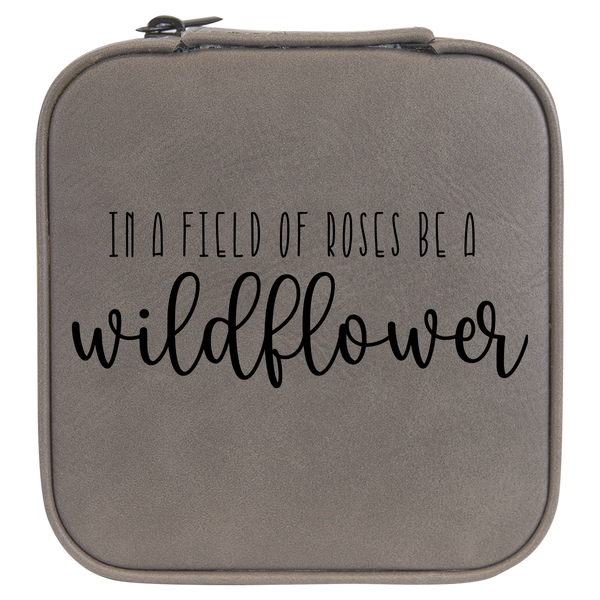 Be A Wildflower Travel Jewelry Box - Grey