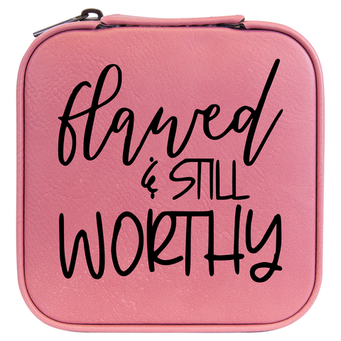 Flawed Still Worthy Travel Jewelry Box - Pink