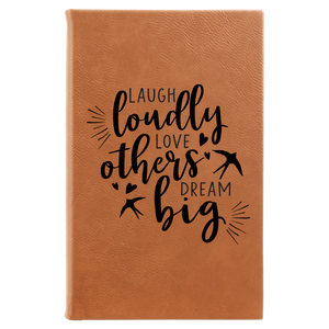 Laugh Loudly Lined Leatherette Journal