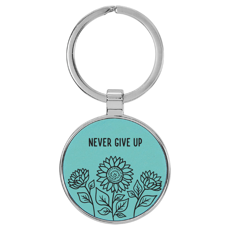 Never Give Up Teal Engraved Leatherette Keychain